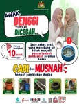 Denggi: Cari dan Musnah, Denggi Boleh di Cegah